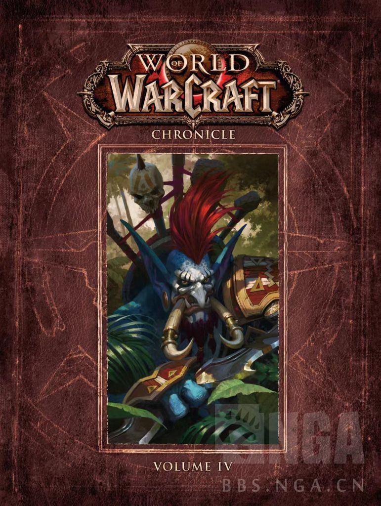 官方书籍] [部分翻译] 《魔兽世界编年史》 NGA玩家社区